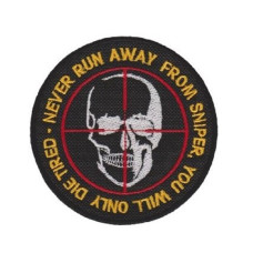 Nášivka  - NEVER RUN AWAY FROM SNIPER